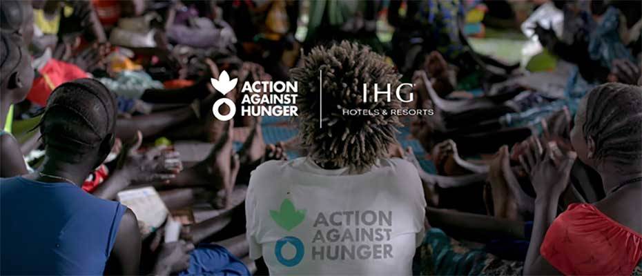 IHG Hotels & Resorts and Action Against Hunger launch new partnership to tackle food insecurity