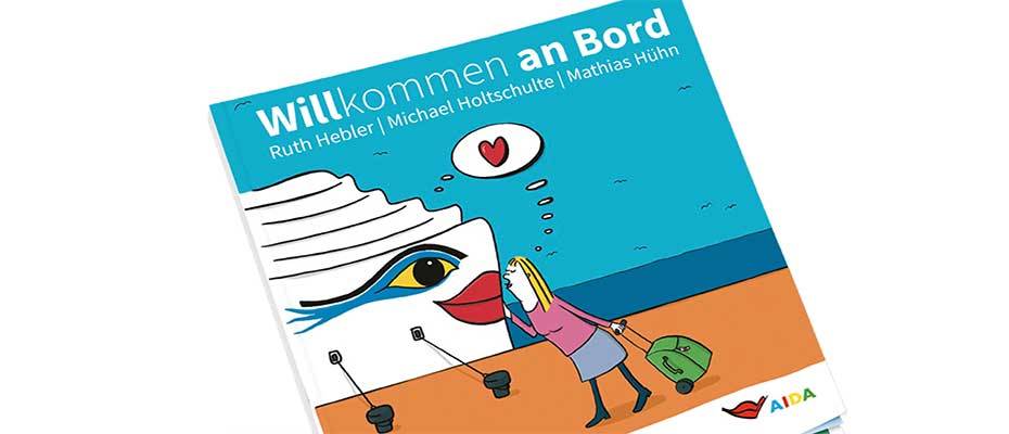 ‘Willkommen an Bord’ – Eine Reise voller Humor mit dem ersten AIDA Cartoonbuch