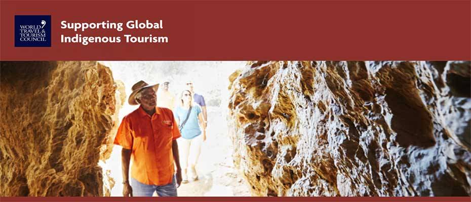 Indigenous Tourism to Inject $67BN USD into Global Economy Says WTTC Report