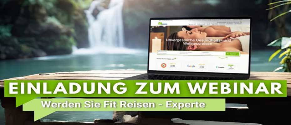 Fit Reisen lädt Reiseprofis zu kostenlosem Webinar „Gesundheits- und Wellnessreisen“ ein