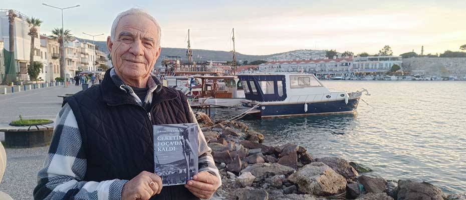 ‘Çeketim Foçada Kaldı’ Kitabı Raflarda Yerini Aldı