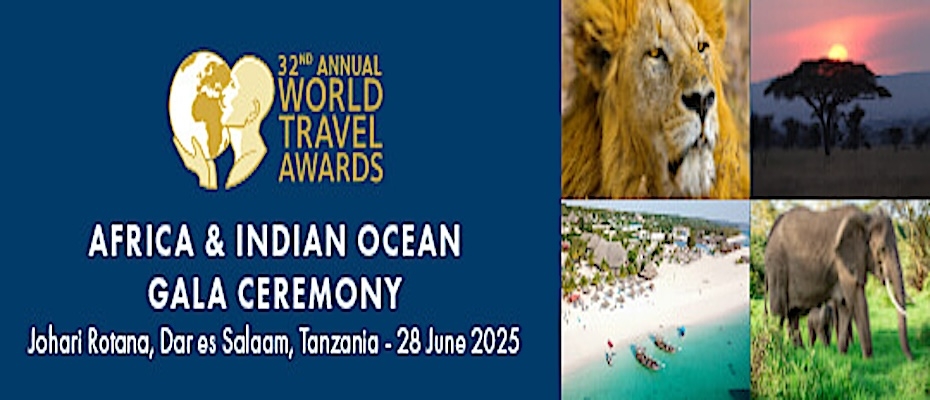 Tanzania to host World Travel Awards Africa and Indian Ocean Gala Ceremony 2025