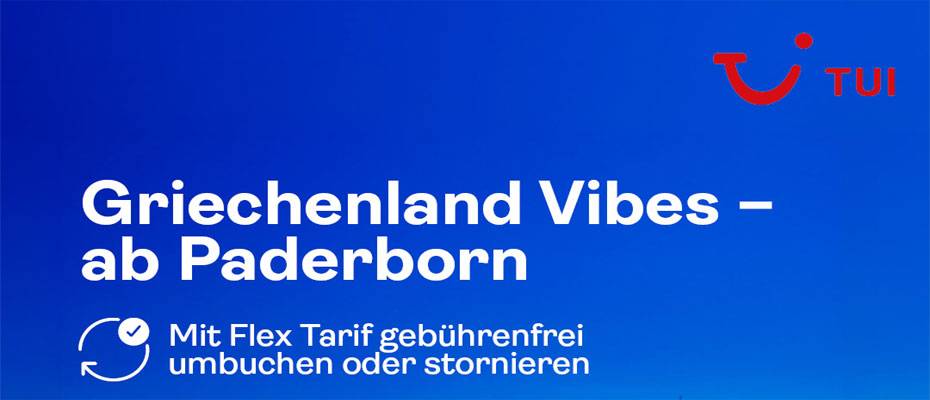 TUI startet im Mai mit Griechenland-Flügen ab Paderborn/Lippstadt - Lesen Sie die Nachrichten