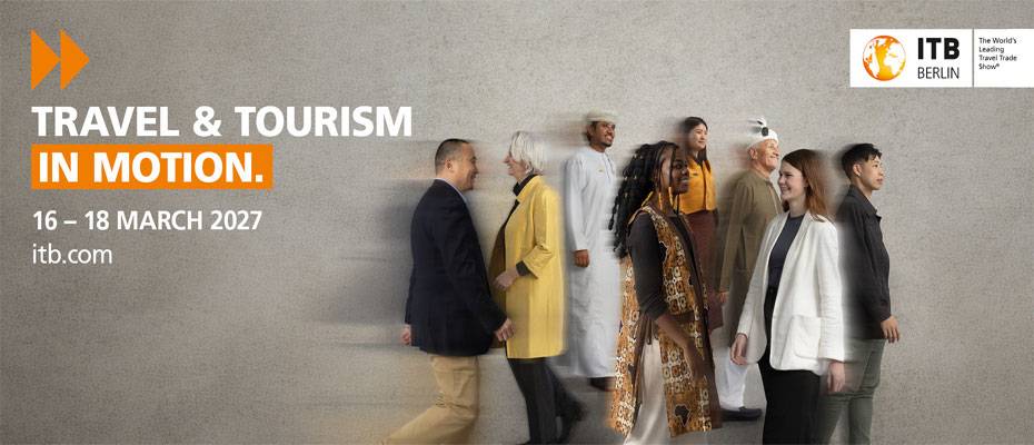 ITB Berlin 2027 launches new campaign: Travel & Tourism in Motion - Lesen Sie die Nachrichten?>
